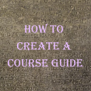 How To Create A Guide For Your Online Course?