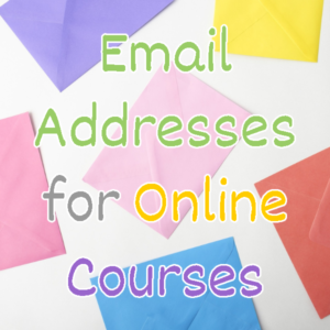 Email Addresses for Online Courses