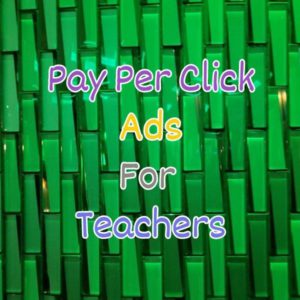 Read more about the article Pay Per Click (PPC) Ads for Creative Online Teachers