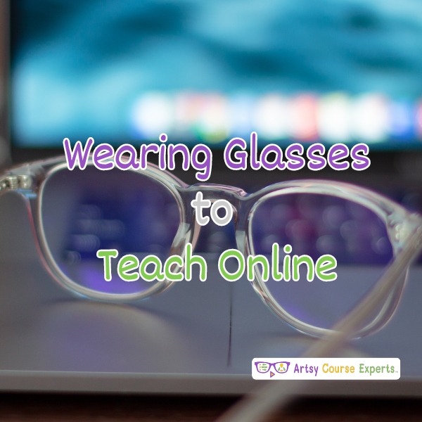 You are currently viewing How to Teach Online While Wearing Glasses