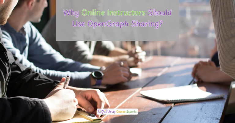 Why Online Instructors Should Use OpenGraph Sharing?