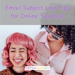 Email Subject Line Tips for Online Teachers