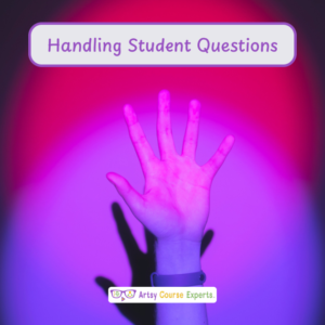 Handling Student Questions In Your Creative Online Courses