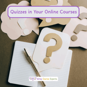 Where to Put Quizzes in Your Online Courses