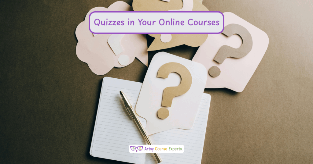 Where to Put Quizzes in Your Online Courses