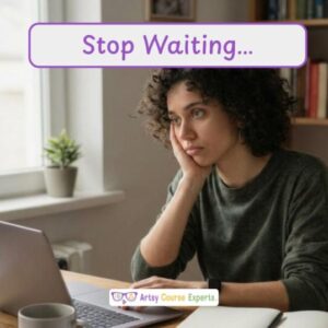 Why Creative Teachers and Coaches Should Stop Waiting to    Feel Ready?