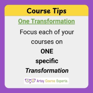 One Transformation Per Course